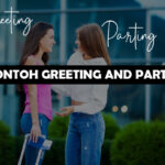 Contoh Greeting and Parting Lengkap