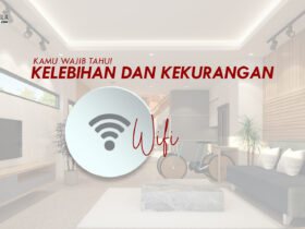 Kelebihan dan Kekurangan Wifi