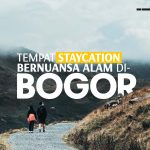 Tempat Staycation Bernuansa Alam di Bogor